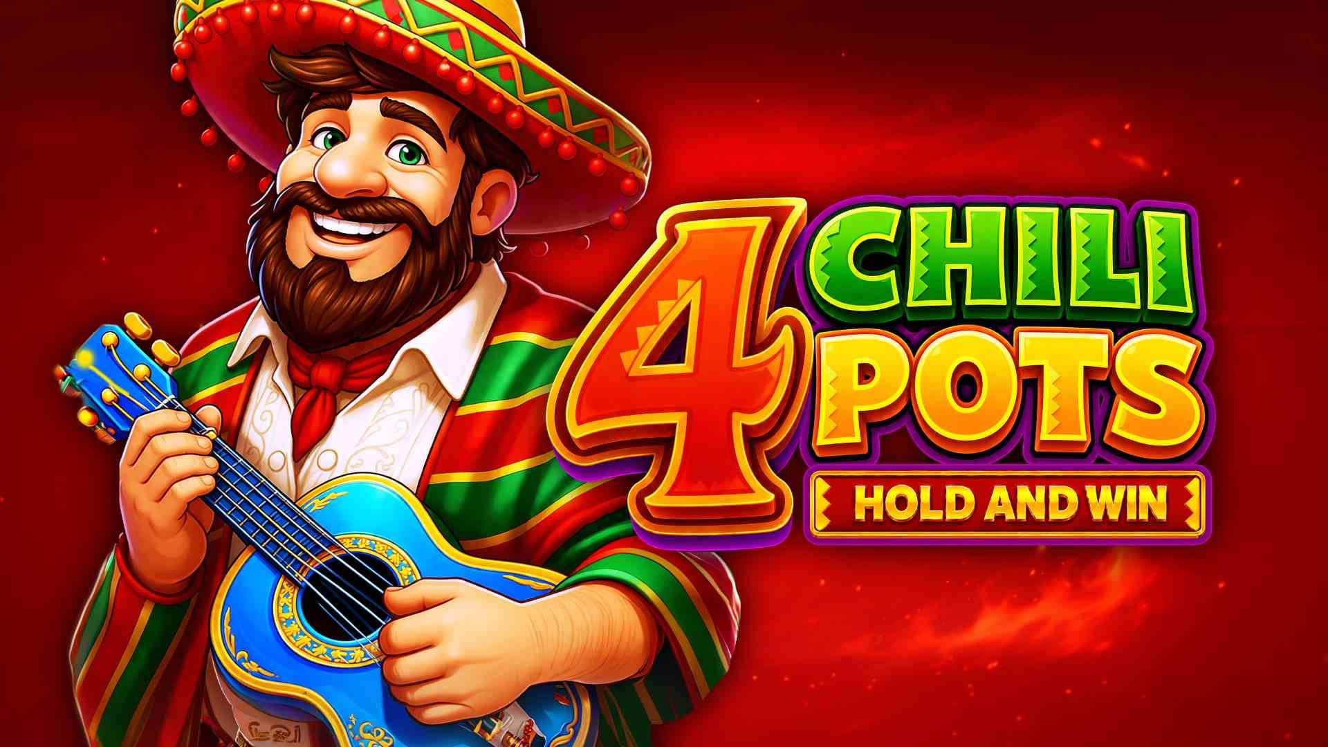 4 Chili Pots: Hold and Win