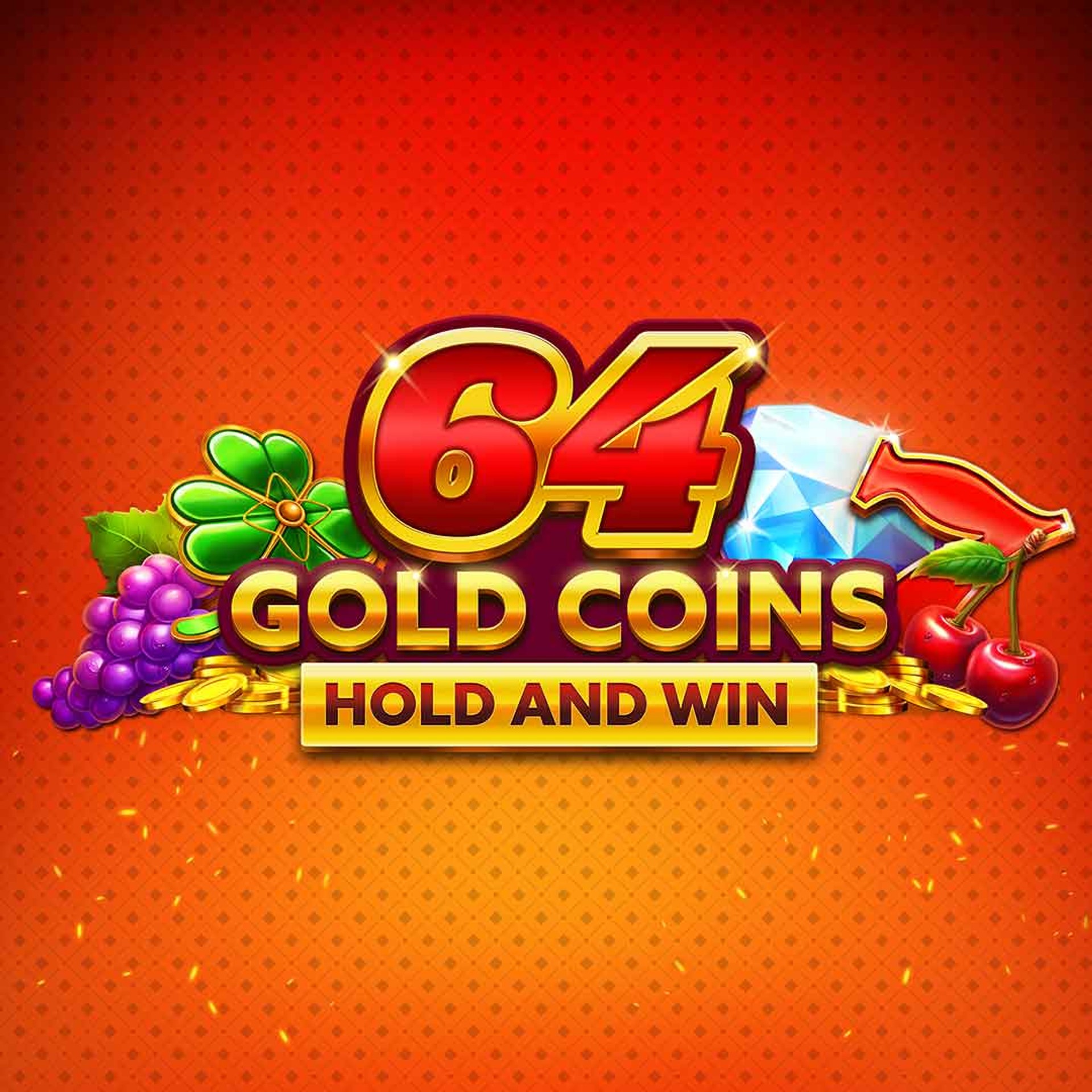 64 Gold Coins Hold and Win