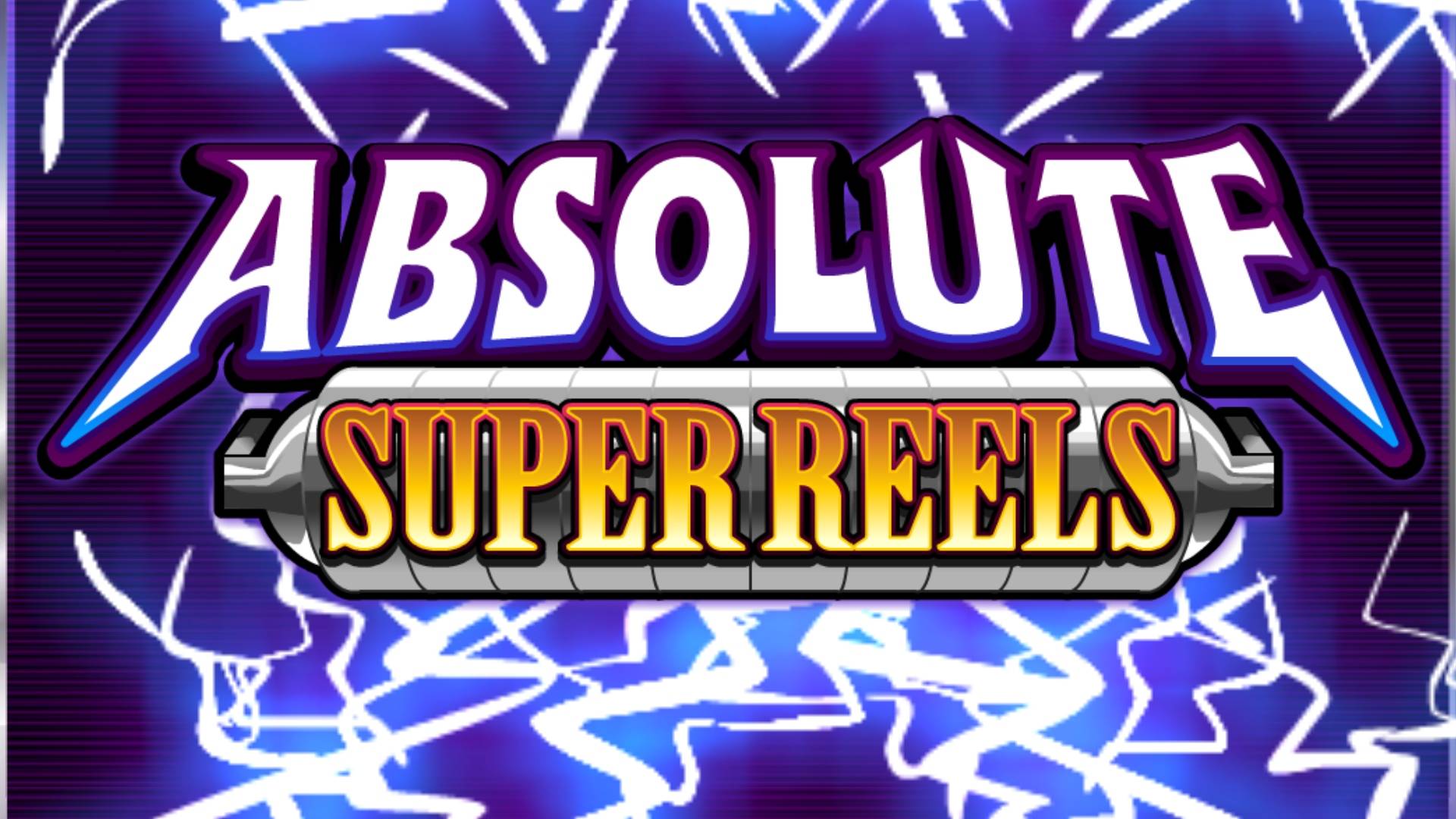 Absolute Super Reels