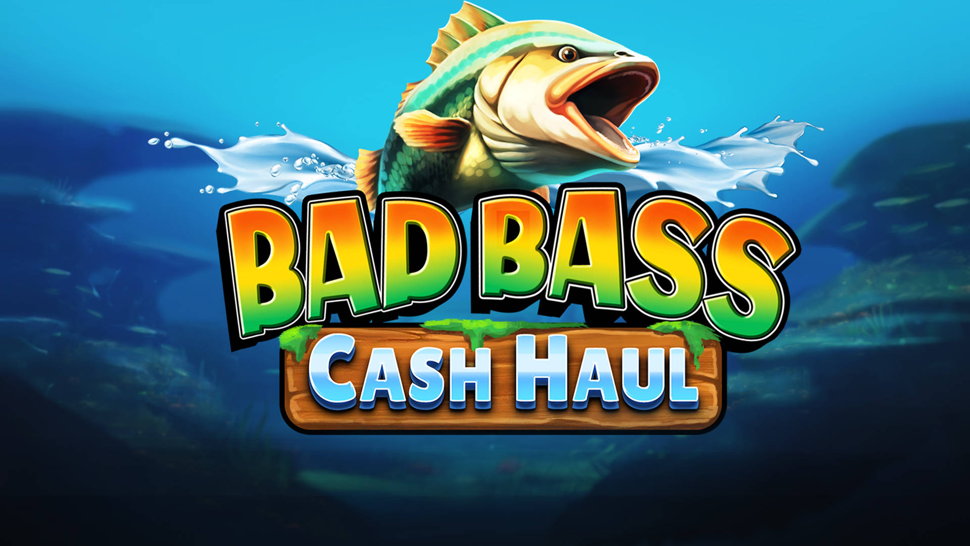 Bad Bass Cash Haul