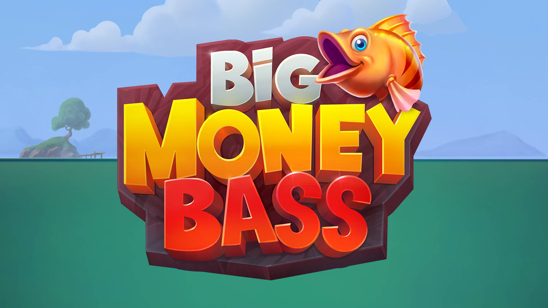 Big Money Bass