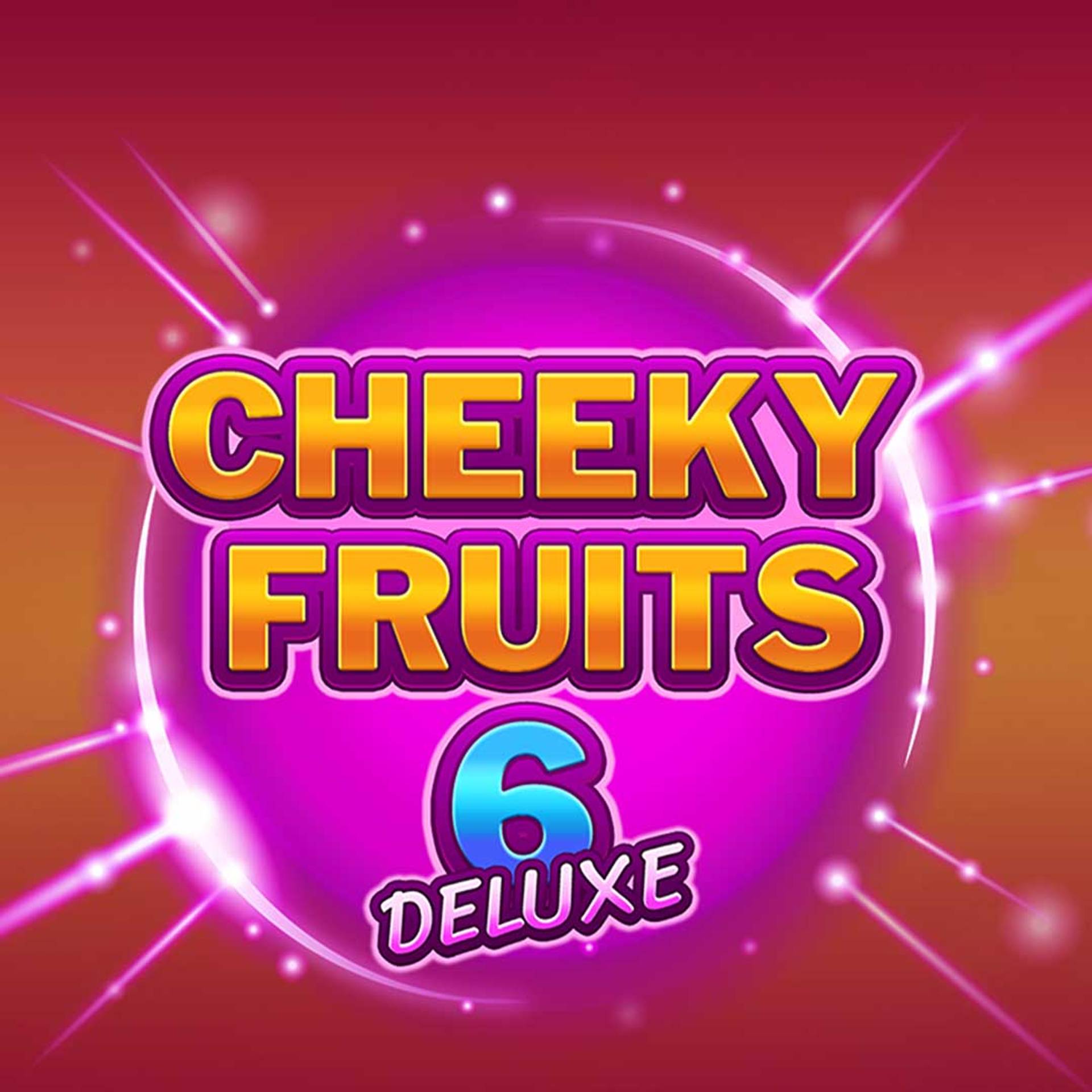 Cheeky Fruits 6 Deluxe