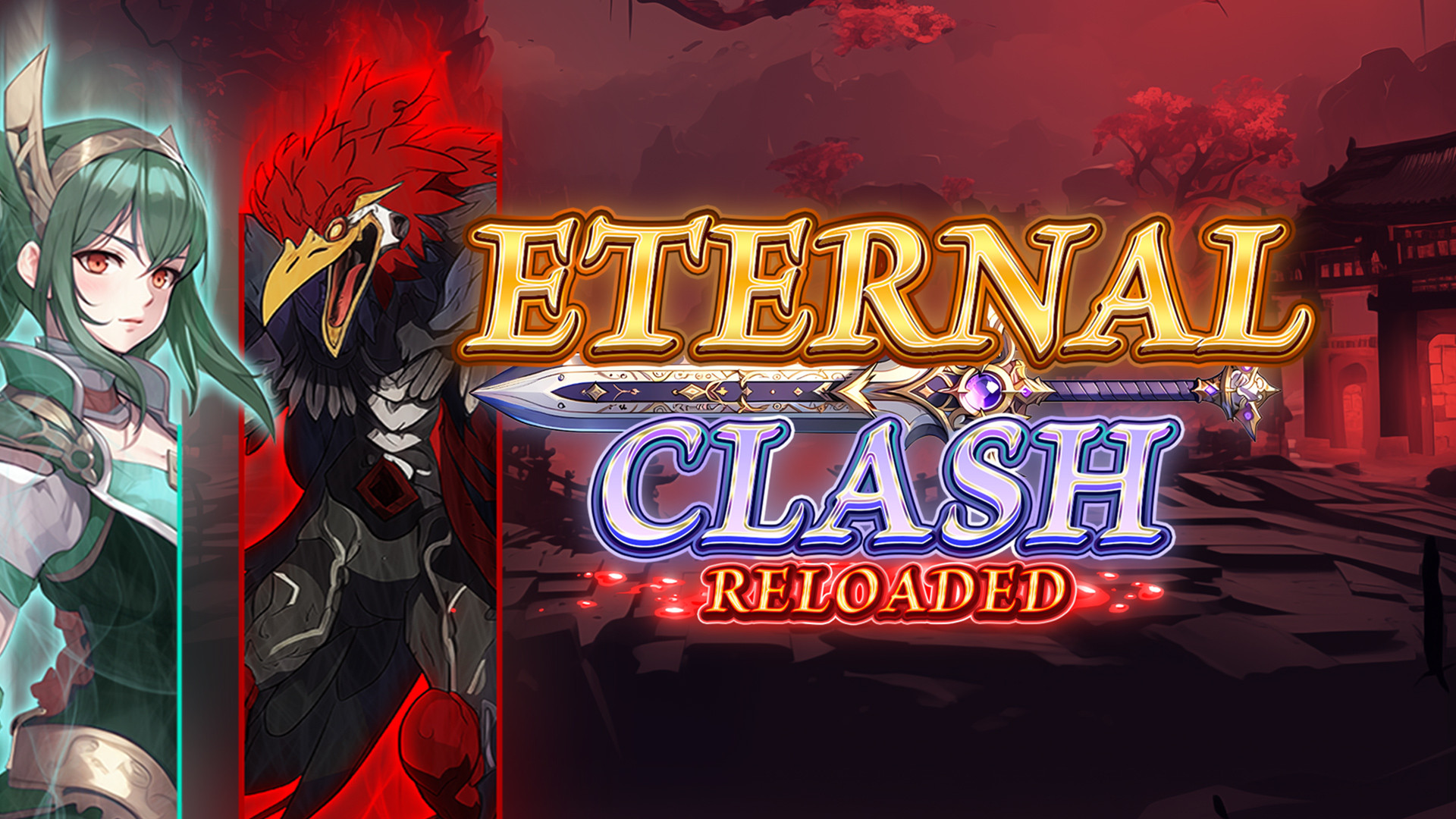 Eternal Clash Reloaded