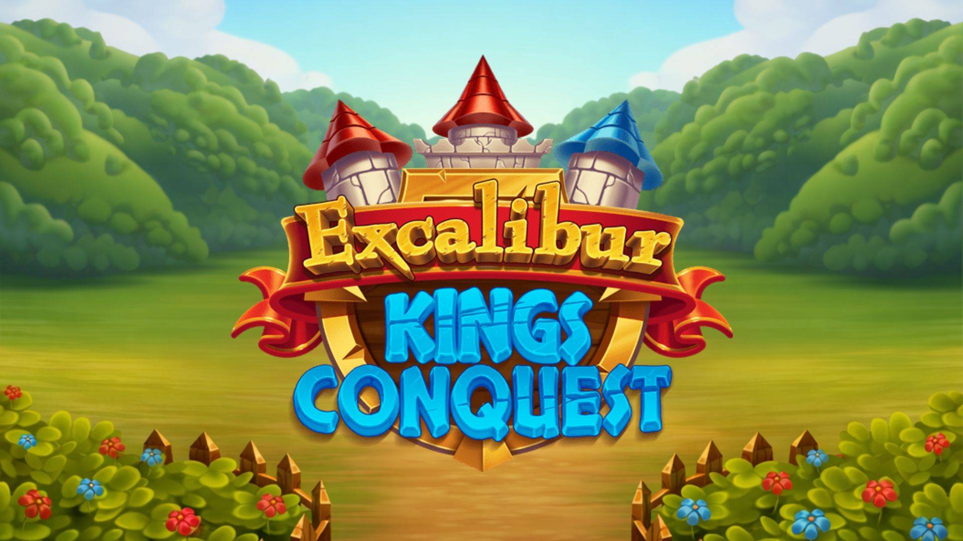 Excalibur Kings Conquest