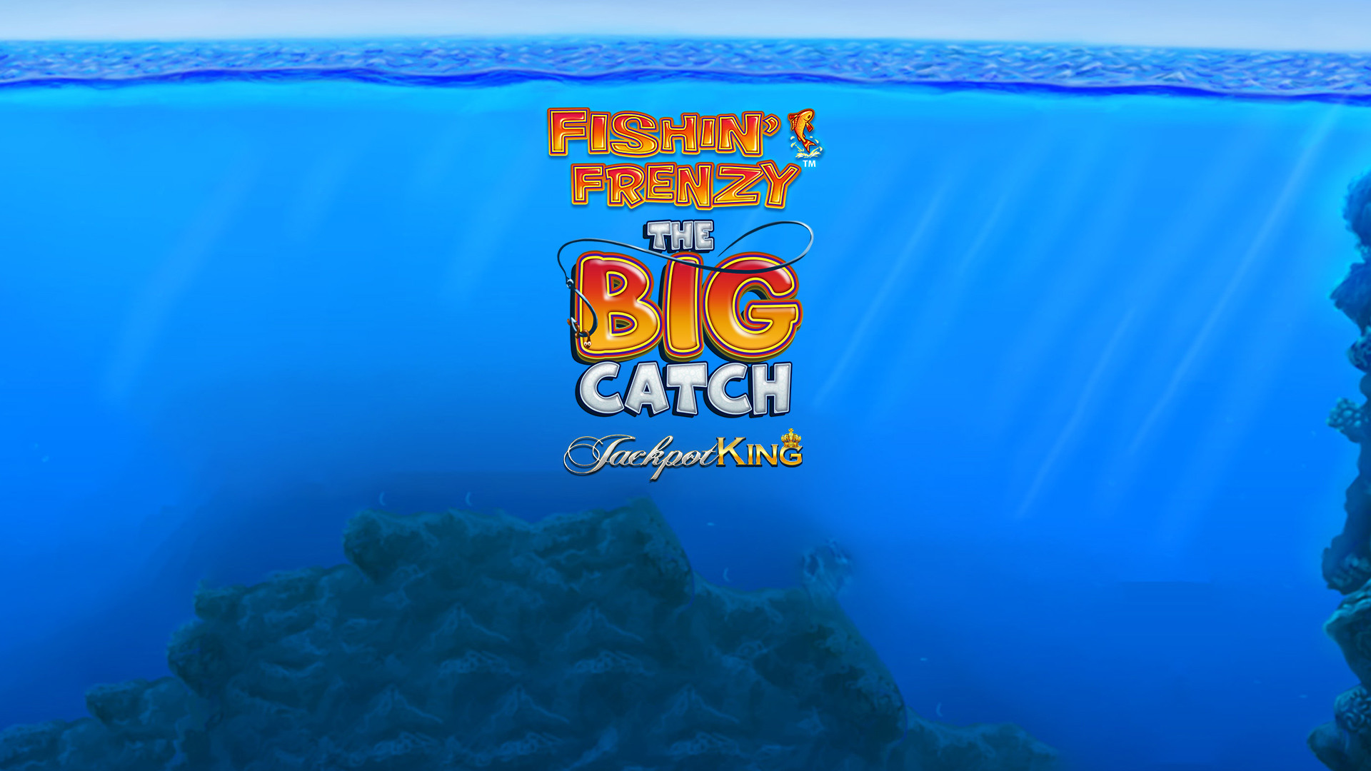 Fishin’ Frenzy The Big Catch Jackpot King
