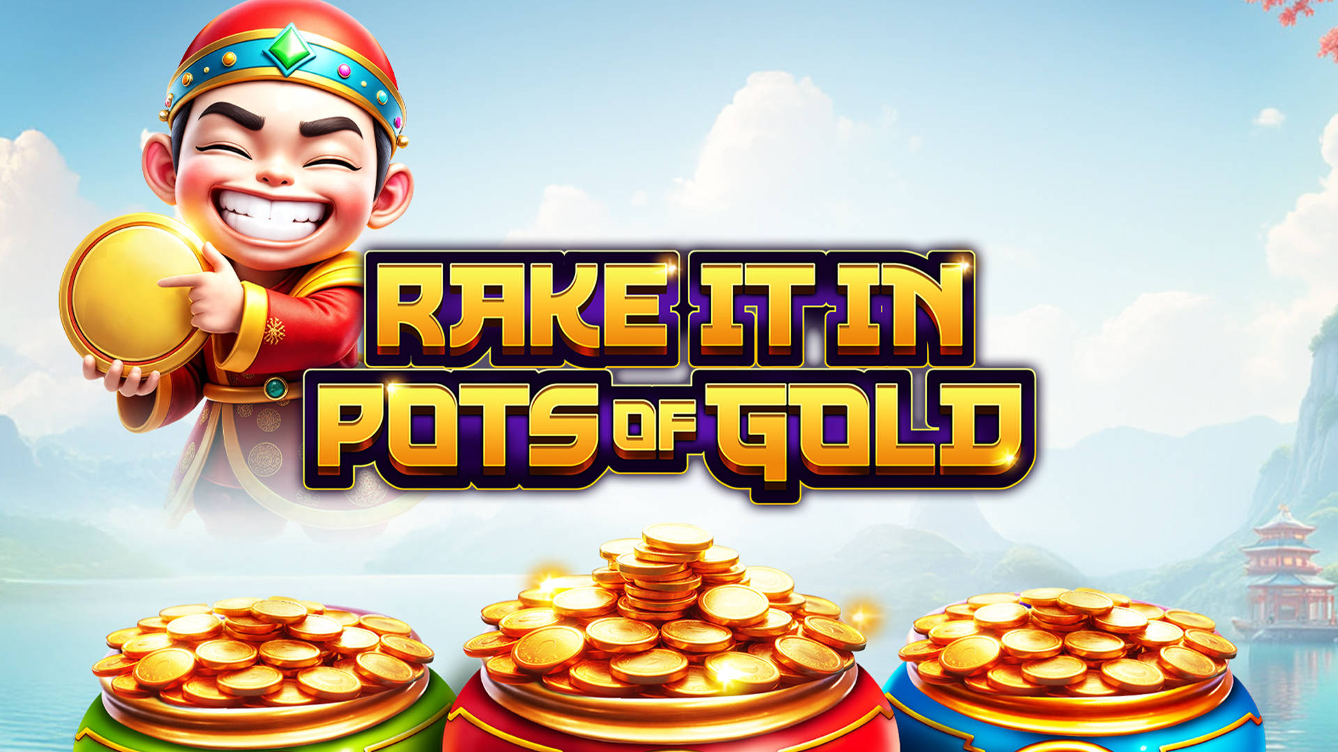 Rake it in Pots of Gold