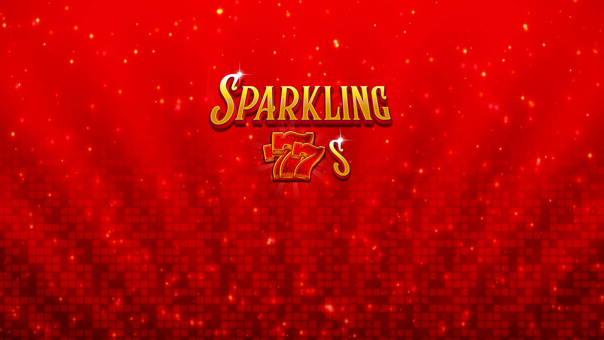 Sparkling 777s