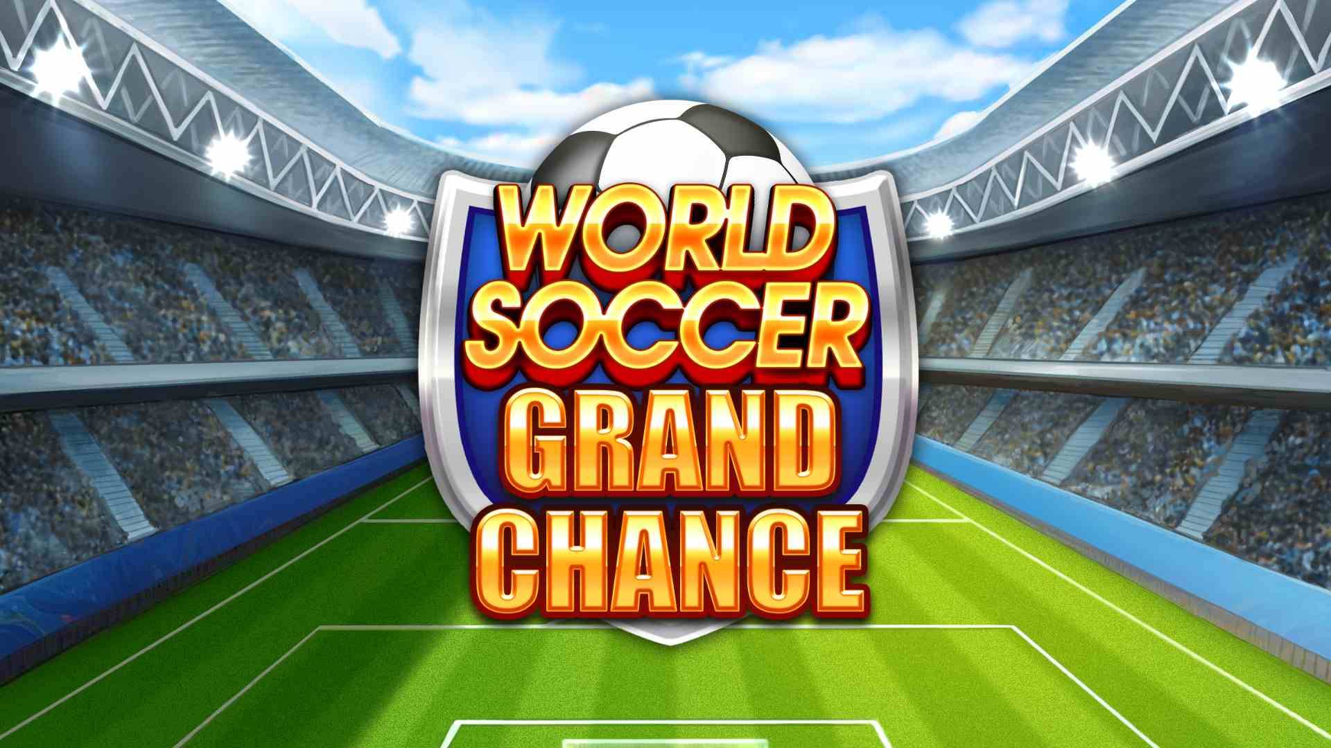 World Soccer Grand Chance
